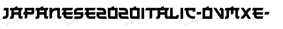 Japanese2020Italic-OVMxe字体转换