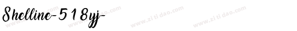 Shelline-518yj字体转换 Shelline-518yj字体转换