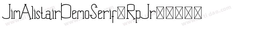 JimAlistairDemoSerif-RpJr6字体转换