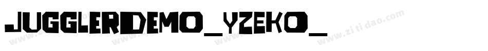 Jugglerdemo-YzEKO字体转换