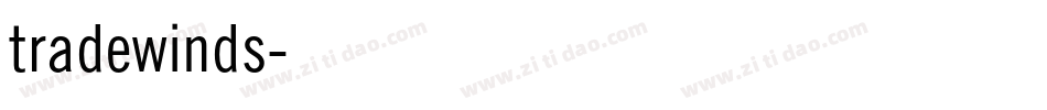 tradewinds字体转换