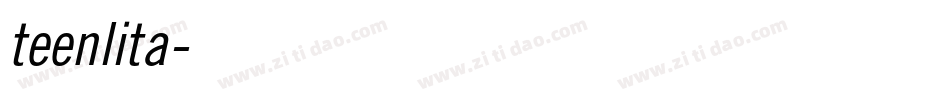 teenlita字体转换