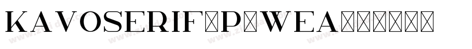 KavoSerif-p7wea字体转换