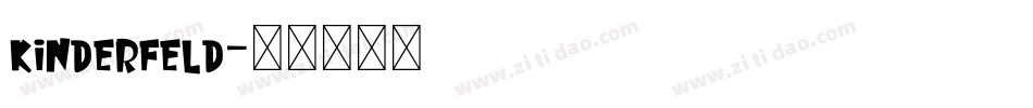 Kinderfeld字体转换
