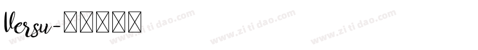 Versu字体转换