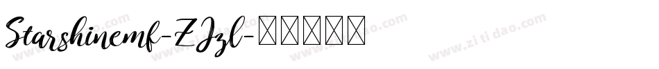 Starshinemf-ZJzl字体转换