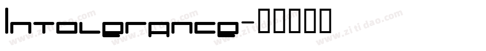 Intolerance字体转换