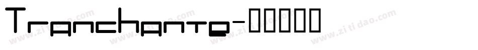 Tranchante字体转换