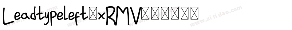 Leadtypeleft-xRMV字体转换