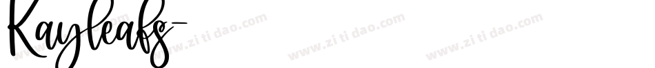 Kayleafs字体转换