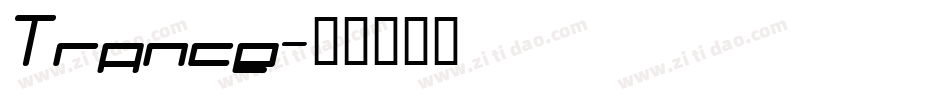 Trance字体转换