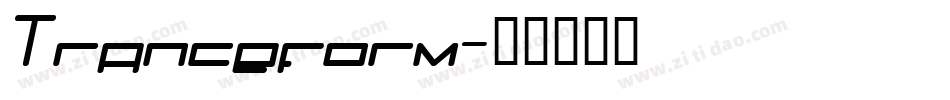 Tranceform字体转换