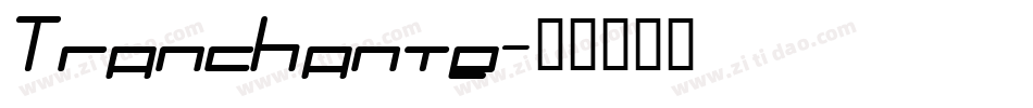 Tranchante字体转换