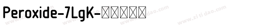Peroxide-7LgK字体转换