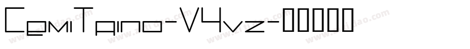 CemiTaino-V4vz字体转换