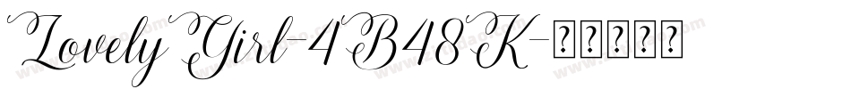LovelyGirl-4B48K字体转换
