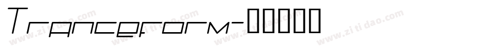 Tranceform字体转换
