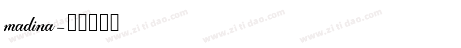 madina字体转换