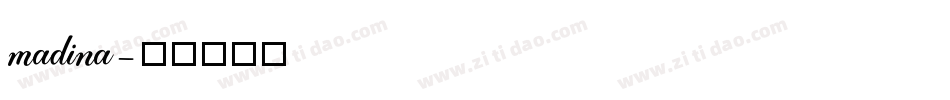madina字体转换