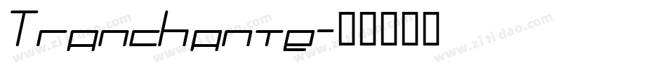 Tranchante字体转换