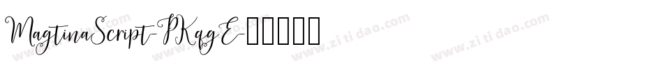 MagtinaScript-PKqgE字体转换