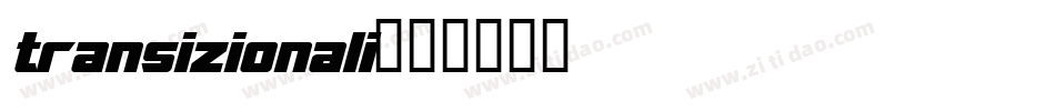transizionali字体转换