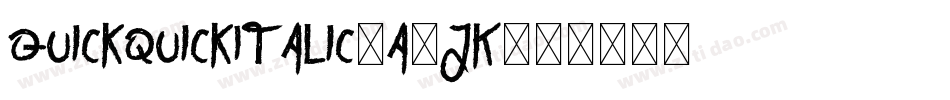 QuickquickItalic-a3JK字体转换