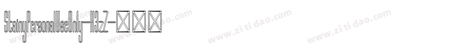 StainyPersonalUseOnly-K3zZ字体转换