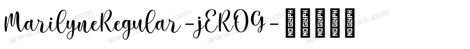 MarilyneRegular-jEROG字体转换