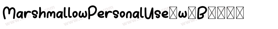MarshmallowPersonalUse-w1B06字体转换