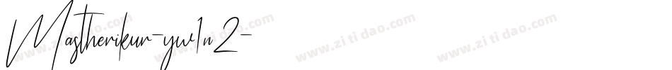 Mastherikur-yw1n2字体转换