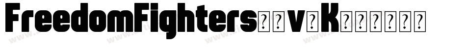 FreedomFighters-7v5K字体转换