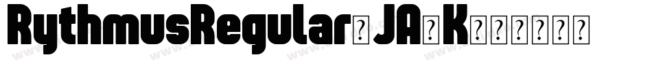 RythmusRegular-JA5K字体转换