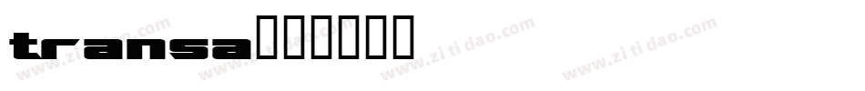 transa字体转换