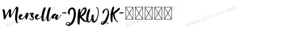Mersella-JRW2K字体转换