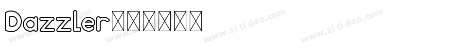 Dazzler字体转换