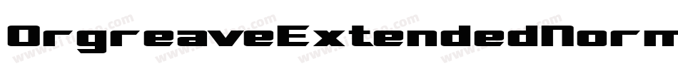 OrgreaveExtendedNormal-vvEZ字体转换
