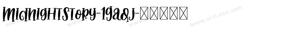 MidnightStory-1Gaqj字体转换