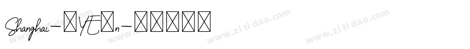Shanghai-9YE9n字体转换