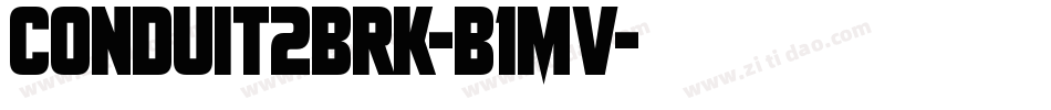 Conduit2Brk-B1MV字体转换