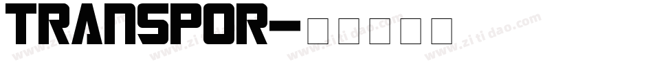 TRANSPOR字体转换
