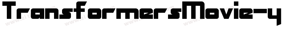 TransformersMovie-y9Ad字体转换 TransformersMovie-y9Ad字体转换