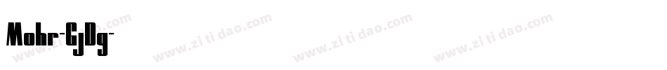 Mohr-GjDg字体转换
