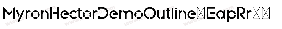 MyronHectorDemoOutline-EapRr字体转换