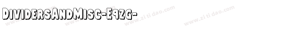 DividersAndMisc-E9zg字体转换