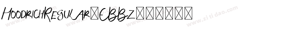 HoodrichRegular-EBBz字体转换