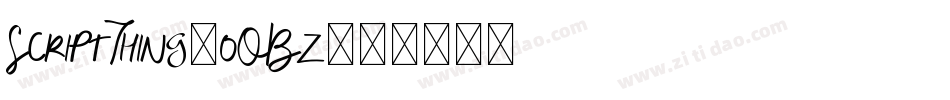 ScriptThing-oOBz字体转换