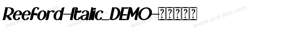Reeford-Italic_DEMO字体转换