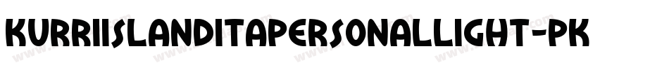 KurriIslandItaPersonalLight-PKZlB字体转换