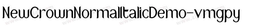 NewCrownNormalItalicDemo-vmgpy字体转换